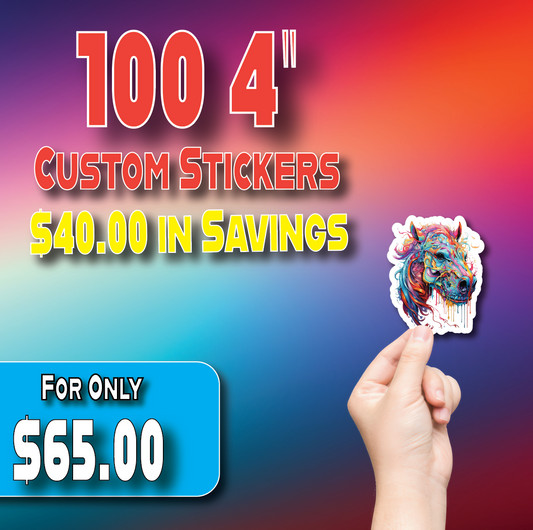 100 4" Custom Die Cut Stickers